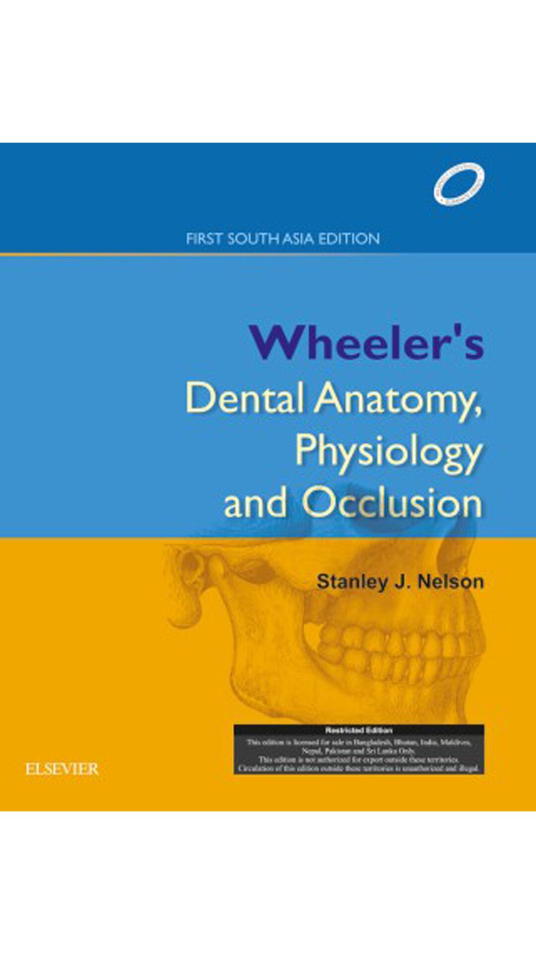 Wheeler Dental Anatomy Physiology Occlusion Book